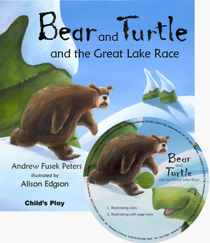 Bear and Turtle and the Great Lake Race [With CD (Audio)] by Andrew Fusek Peters