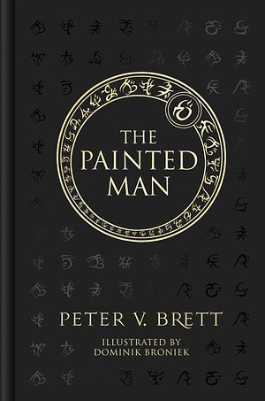 The Painted Man by Peter V. Brett