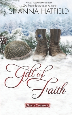 Gift of Faith by Shanna Hatfield