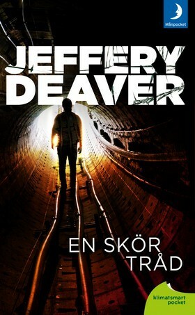 En skör tråd by Jeffery Deaver, Nils Larsson