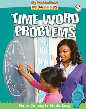 Time Word Problems by Lisa Colozza Cocca