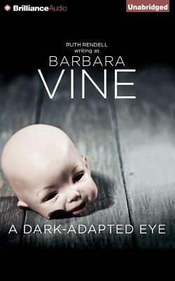 A Dark-Adapted Eye by Barbara Vine