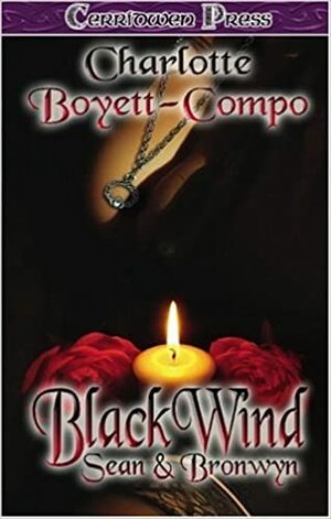 BlackWind: Sean and Bronwyn by Charlotte Boyett-Compo