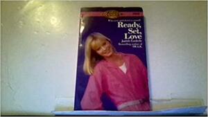 Ready, Set, Love by Judith Ross Enderle