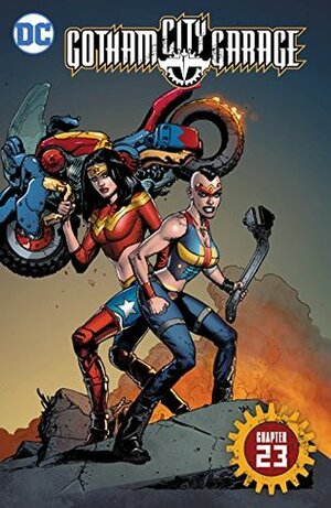 Gotham City Garage (2017-) #23 by Brian Ching, Jackson Lanzing, Kelly Fitzpatrick, Collin Kelly
