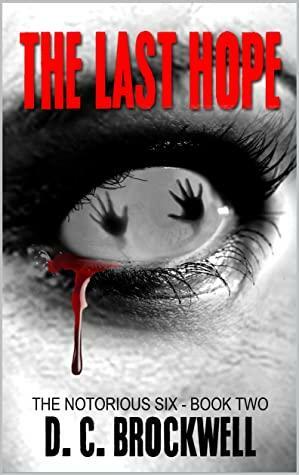 The Last Hope by D.C. Brockwell