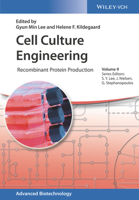 Cell Culture Engineering: Recombinant Protein Production by 