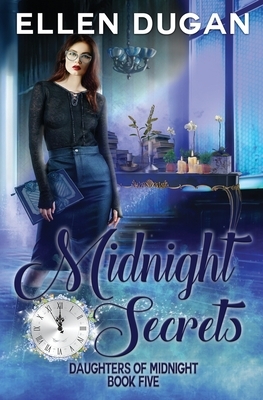 Midnight Secrets by Ellen Dugan