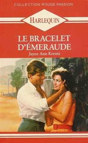 Le bracelet d'émeraude by Jayne Ann Krentz