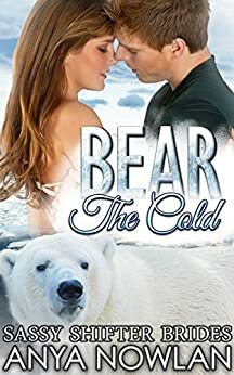 Bear the Cold by Anya Nowlan