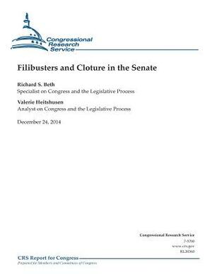 Filibusters and Cloture in the Senate by Congressional Research Service