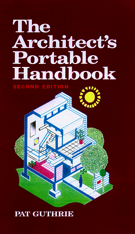 The Architect's Portable Handbook by Pat Guthrie