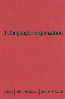 The Language of Organization by 