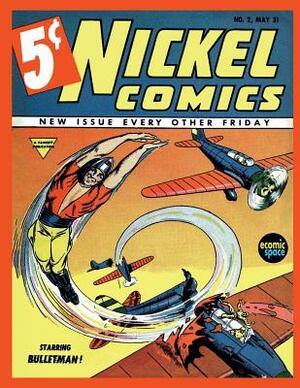 Nickel Comics #2 by Fawcett Publications