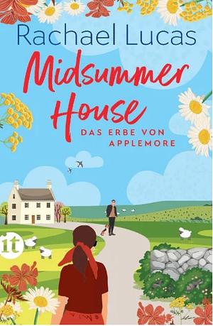 Midsummer House by Rachael Lucas