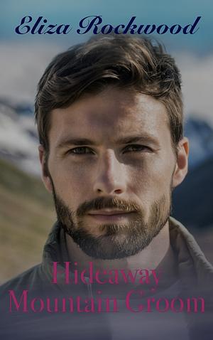 Hideaway Mountain Groom by Eliza Rockwood
