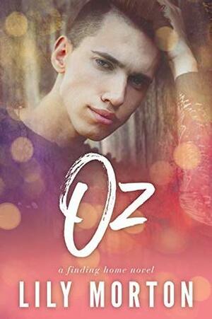 Oz by Lily Morton