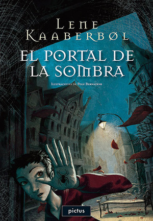 El portal de la sombra by Lene Kaaberbøl