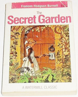 The Secret Garden by Frances Hodgson Burnett