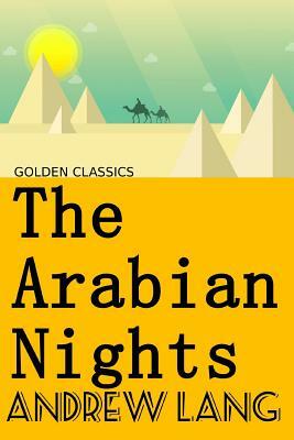 The Arabian Nights by Andrew Lang