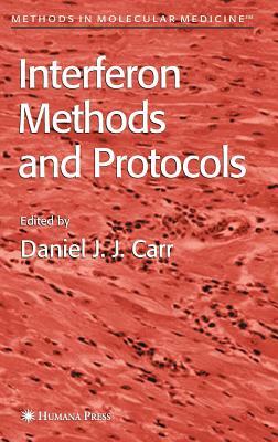 Interferon Methods and Protocols by 