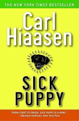 Sick Puppy by Carl Hiaasen