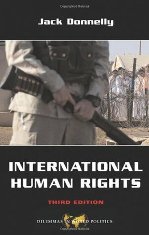 International Human Rights by Jack Donnelly
