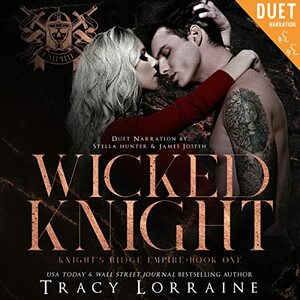 Wicked Knight #1 by Tracy Lorraine