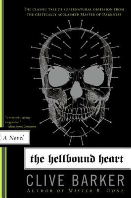 The Hellbound Heart by Clive Barker