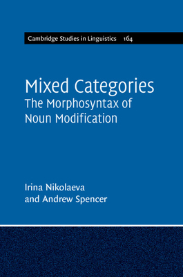 Mixed Categories by Andrew Spencer, Irina Nikolaeva