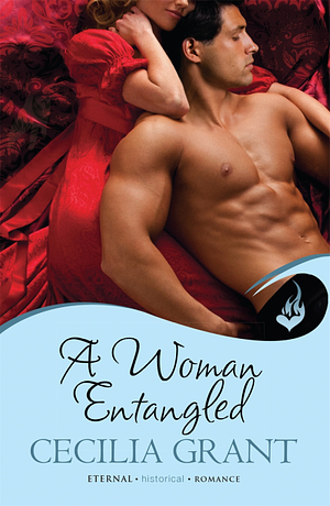 A Woman Entangled by Cecilia Grant