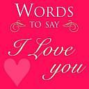 Words to Say I Love You by David Fordham