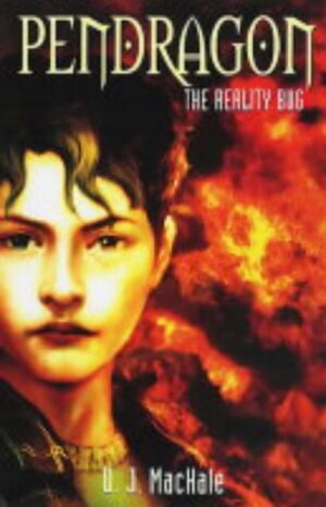 The Reality Bug by D.J. MacHale