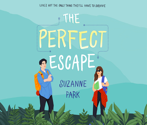 The Perfect Escape by Suzanne Park