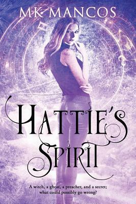Hattie's Spirit by Mancos