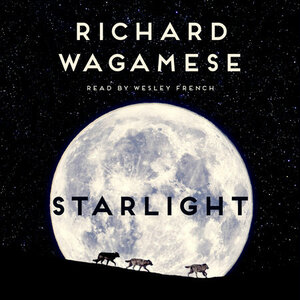 Starlight by Richard Wagamese