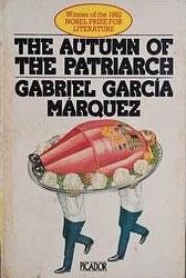 The Autumn of the Patriarch by Gabriel García Márquez