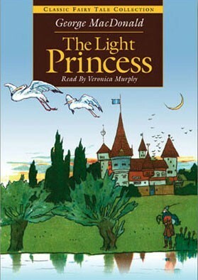 The Light Princess by George MacDonald, Veronica Murphy