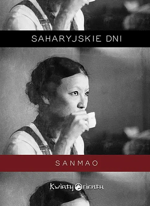 Saharyjskie dni by Sanmao