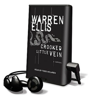 Crooked Little Vein by Warren Ellis