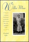 Willie Mae by Elizabeth Kytle