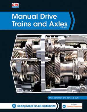 Manual Drive Trains and Axles by Chris Johanson