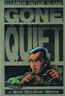 Gone Quiet by Eleanor Taylor Bland