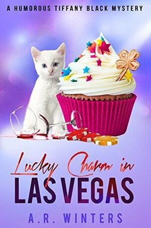 Lucky Charm in Las Vegas by A.R. Winters