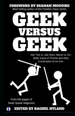 Geek Versus Geek by Kate Nagy, Kellie Sheridan