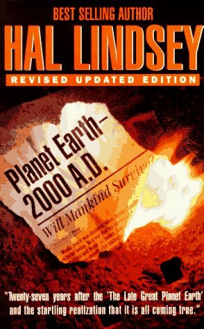 Planet Earth 2000 A.D.: Will Mankind Survive? by Hal Lindsey