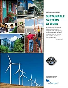 A Discussion Course on Sustainable Systems at Work by Northwest Earth Institute