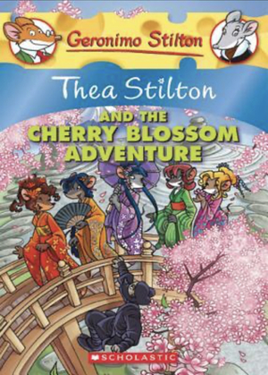 Thea Stilton and the Cherry Blossom Adventure by Thea Stilton