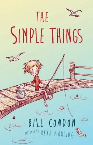 The Simple Things by Bill Condon