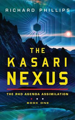 The Kasari Nexus by Richard Phillips